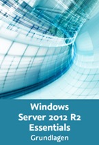 Windows Server 2012 R2 Essentials &ndash; Grundlagen_klein