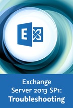Exchange Server 2013 SP1_Troubleshooting_klein